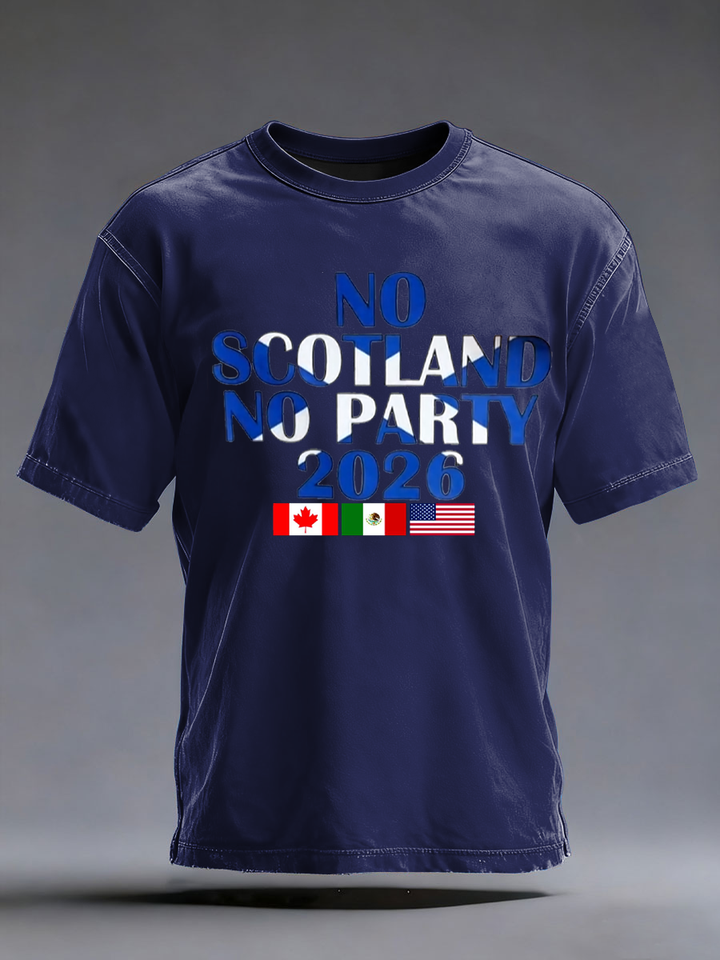 NO SCOTLAND NO PARTY TEE